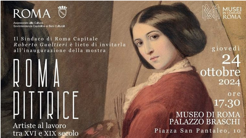 Roma Pittrice. Artiste al lavoro tra XVI e XIX secolo